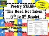 Middle School Poetry STAAR--The Road Not Taken (6th--8th Grade)