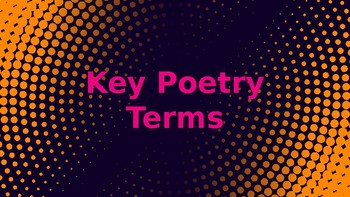 Preview of Poetry Terms Presentation