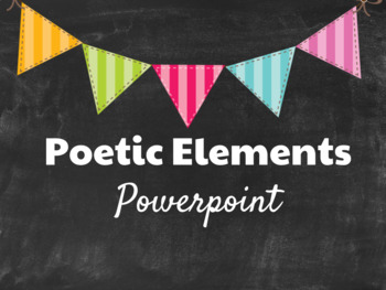 Preview of Poetry Power Point: Poetic Elements and Poetry Types