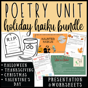 Preview of Poetry Unit: Writing Haikus Holiday Bundle Middle ELA