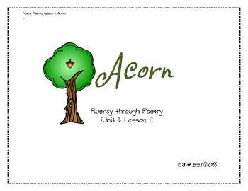 Preview of Poetry Unit for Reading Fluency- Unit 1 Lesson 1 Acorn