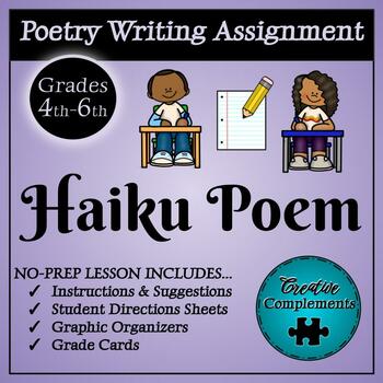 Poetry Writing Assignment - Haiku Poem by Creative Complements | TPT