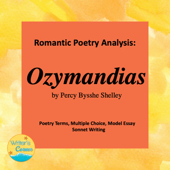 Preview of Poetry: Ozymandias Percy Shelley, Model Essay, Google Quiz Grader, Analysis