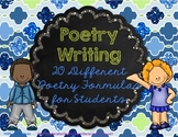 Poetry Writing Unit - 20 Different Poetry Formulas for Students