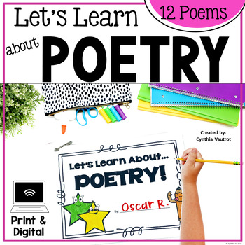 Poetry Writing Unit - Activities, Templates, Anchor Chart Posters Types of  Poems