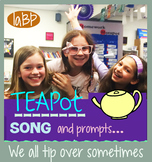 Nursery rhyme inspired lyrics, teapot recording, writing prompts
