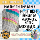 Poetry in the Bible. HUGE Bundle Unit: Notes, Worksheets, 