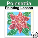 Poinsettia Painting Art Lesson