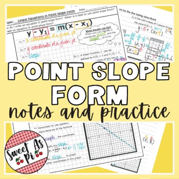 Point Slope Form Notes by Sweet As Pi | Teachers Pay Teachers