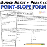 Writing Equations in Point Slope Form Guided Notes and Practice