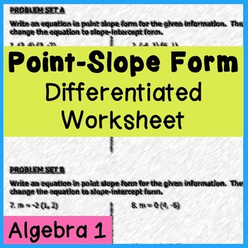 Preview of Point-Slope Form Worksheet - Student Differentiation