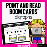 Point and Read DIGRAPHS Boom Cards��️ Distance Learning