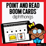 Point and Read Diphthongs Boom Cards™️ Distance Learning