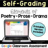 RL4.5, RL5.5 Self-Grading Poetry, Prose, and Drama Quiz [D