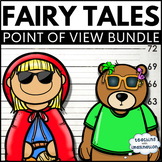 Character Point of View Bundle - Fractured Fairy Tale Read