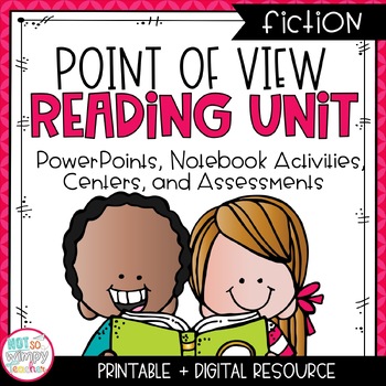 Preview of Point of View Fiction Reading Unit With Centers THIRD GRADE