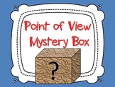Point of View Introduction Activity: Mystery Box