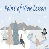 Point of View Lesson-Winter Themed!
