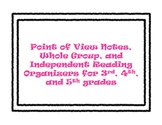 Point of View Notes & Organizer (Whole Group & Independent