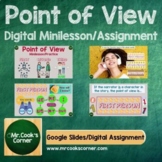 Point of View (POV) - Digital Minilesson/Assignment (Langu