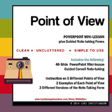 Point of View PowerPoint, Guided Notes, and Examples