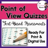 Point of View Quizzes: Text-Based Assessments