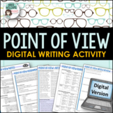 Point of View Writing & Review Activity - Digital Version