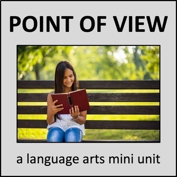 Preview of Point of View - an ELA mini unit