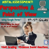 Point of View and Perspective Google Form Assessment