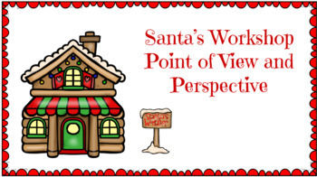 Preview of Point of View and Perspective - Santa's Workshop