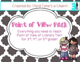 Point of View of Literary Text Unit for 3rd 4th and 5th grades