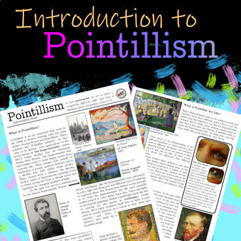 Preview of Pointillism History Lesson Plan - Fillable PDF - Seurat, Signac + Wordsearch
