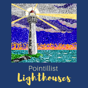 Preview of Pointillist Lighthouses - (Georges Seurat)