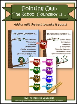 Preview of Pointing Owl Sign: The School Counselor is...
