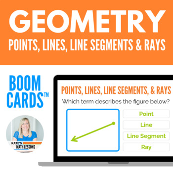 Preview of Points Lines Rays & Line Segments Boom Cards™ Digital Activity