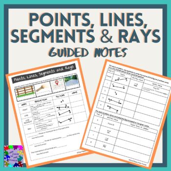 Preview of Points, Lines, Segments and Rays Guided Notes