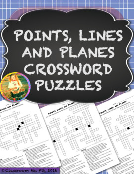 Points Lines and Planes Geometry Crossword Puzzles {Five Versions}
