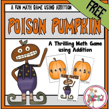 Preview of FREE Poison Pumpkin Addition Game