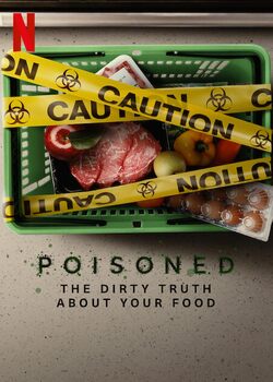 Preview of Poisoned: The Dirty Truth About Your Food - Netflix - 2023 - USDA