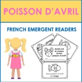 Poisson d'Avril Emergent Readers: French April Fools' Day 