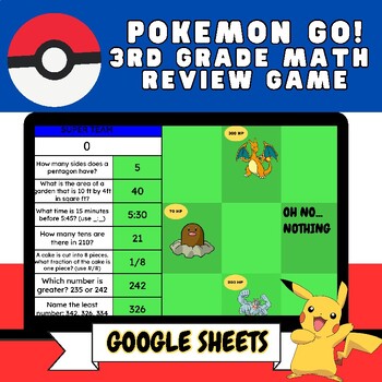 Preview of Pokemon GO ! Inspired Game | 3RD Grade Math Review Digital Google Sheet