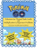Pokemon Go - Multiplicative Comparison Word Problems-TASK CARDS