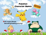 Pokemon Read the Characters - Great Decoding Reading Activity