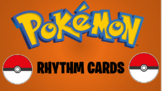 Pokemon Rhythm Cards!