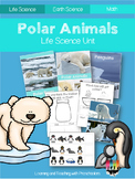 Polar Animals Life Science Unit