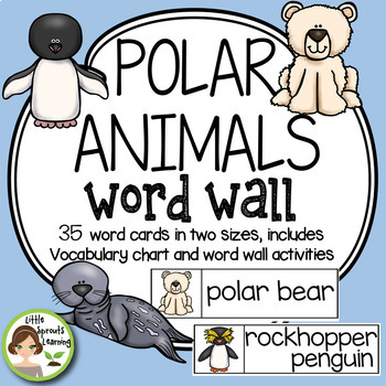 Preview of Polar Animals Word Wall (includes Arctic and Antarctic Animals)