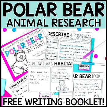 Preview of Polar Bear Animal Research & Nonfiction Writing Activities