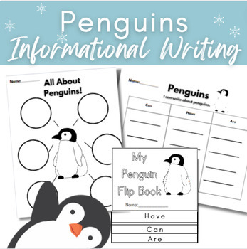 Preview of Penguin | Can Have Are | Labeling | Writing Pages | Winter