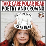 Polar Bear Crowns and See You Later Alligator Poems End of Year