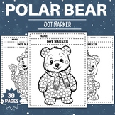 Polar Bear Dot Markers Coloring Pages Sheets - Fun Winter 